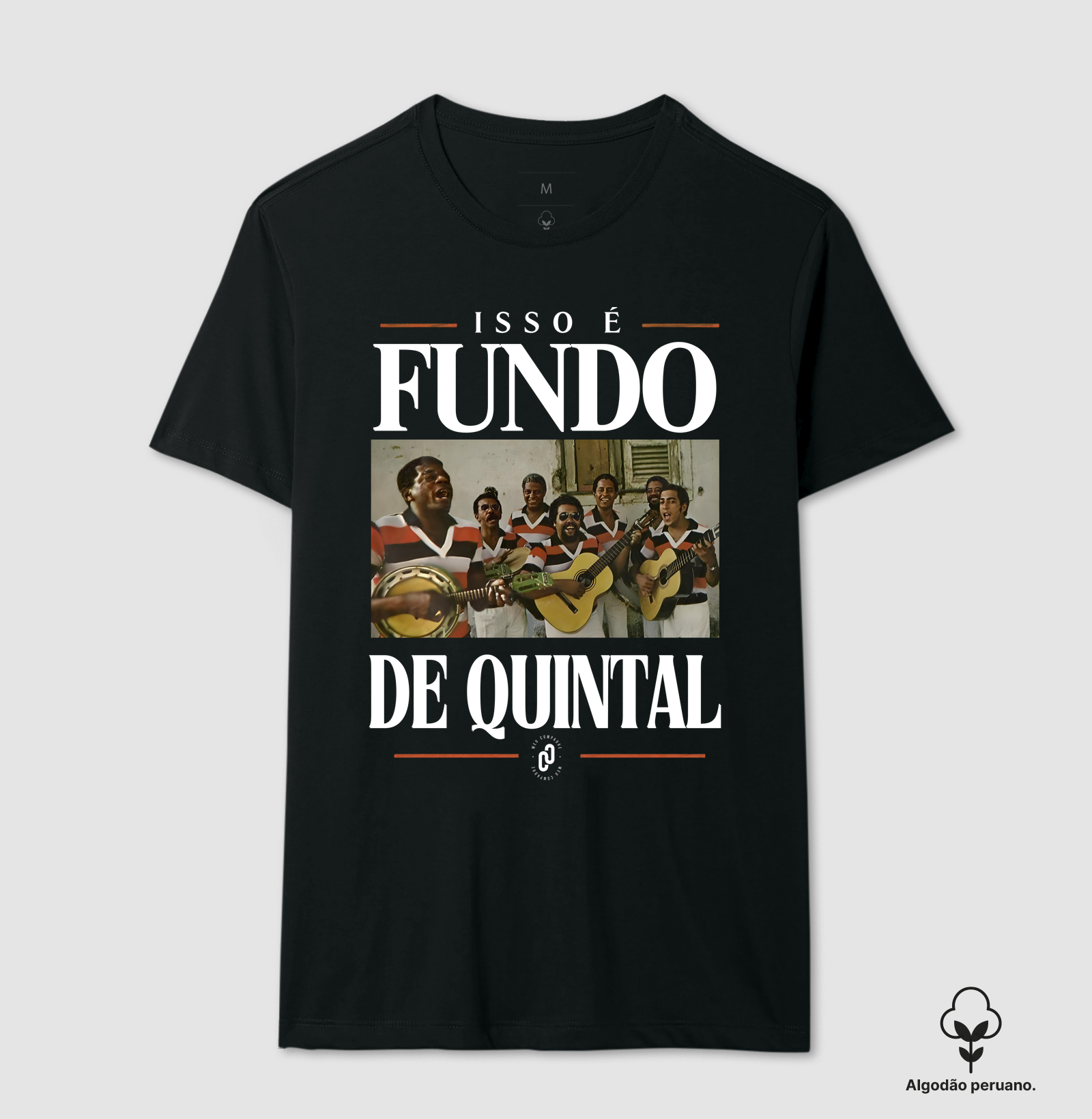 52 - ISSO É FUNDO DE QUINTAL - Camiseta Algodão Peruano