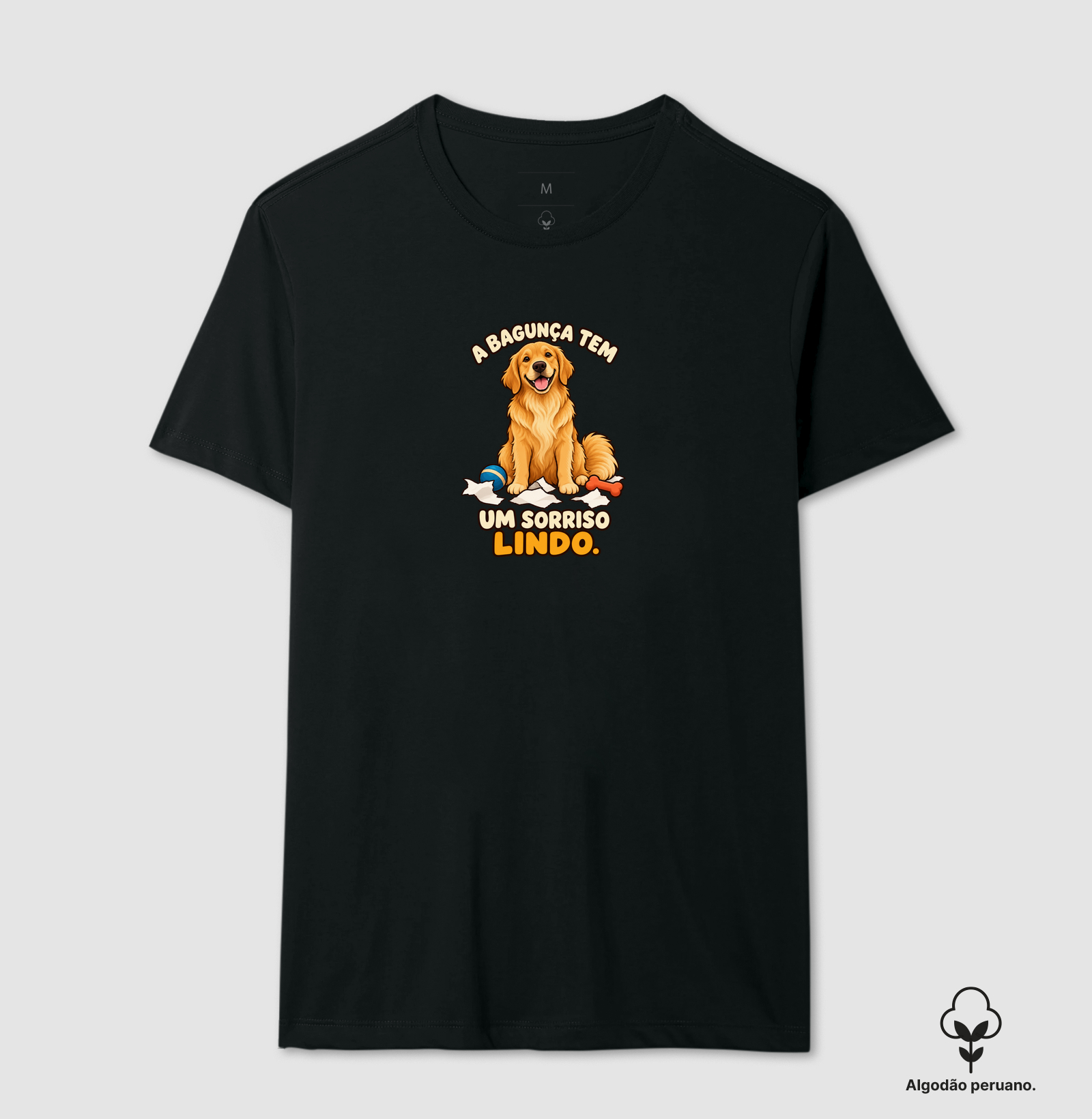 A bagunça tem um sorriso lindo. - Camiseta Algodão Peruano