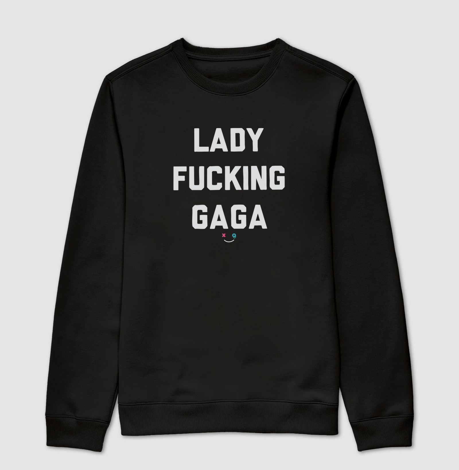 Lady Fucking Gaga