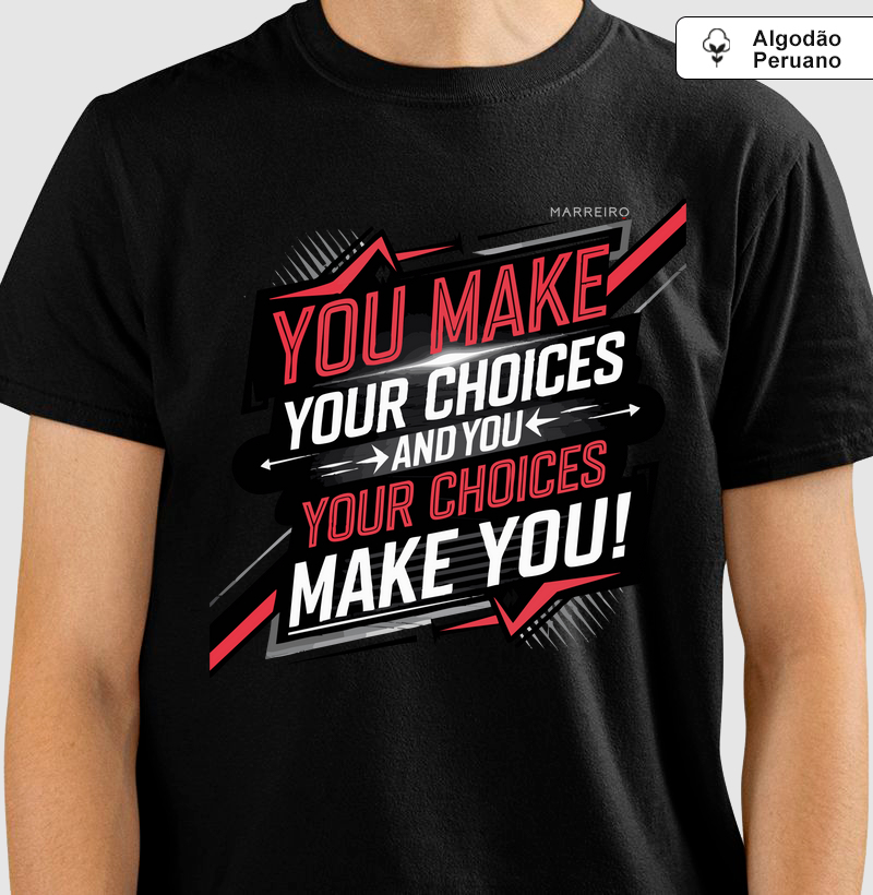 Camiseta Algodão Peruano Escolhas