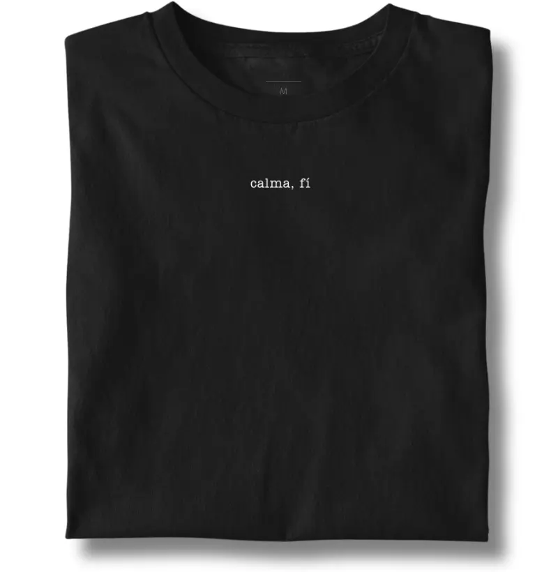 calma, fí