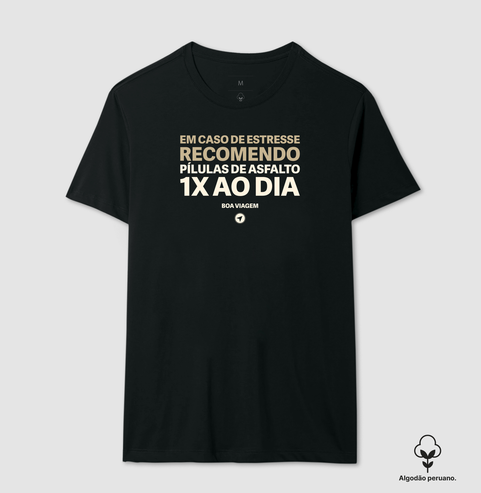 Em Caso de Estresse... - Camiseta Algodão Peruano
