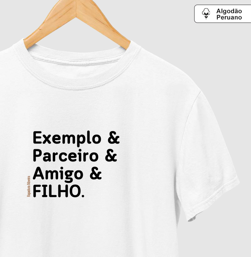Exemplo & Parceiro & Amigo & FILHO.
