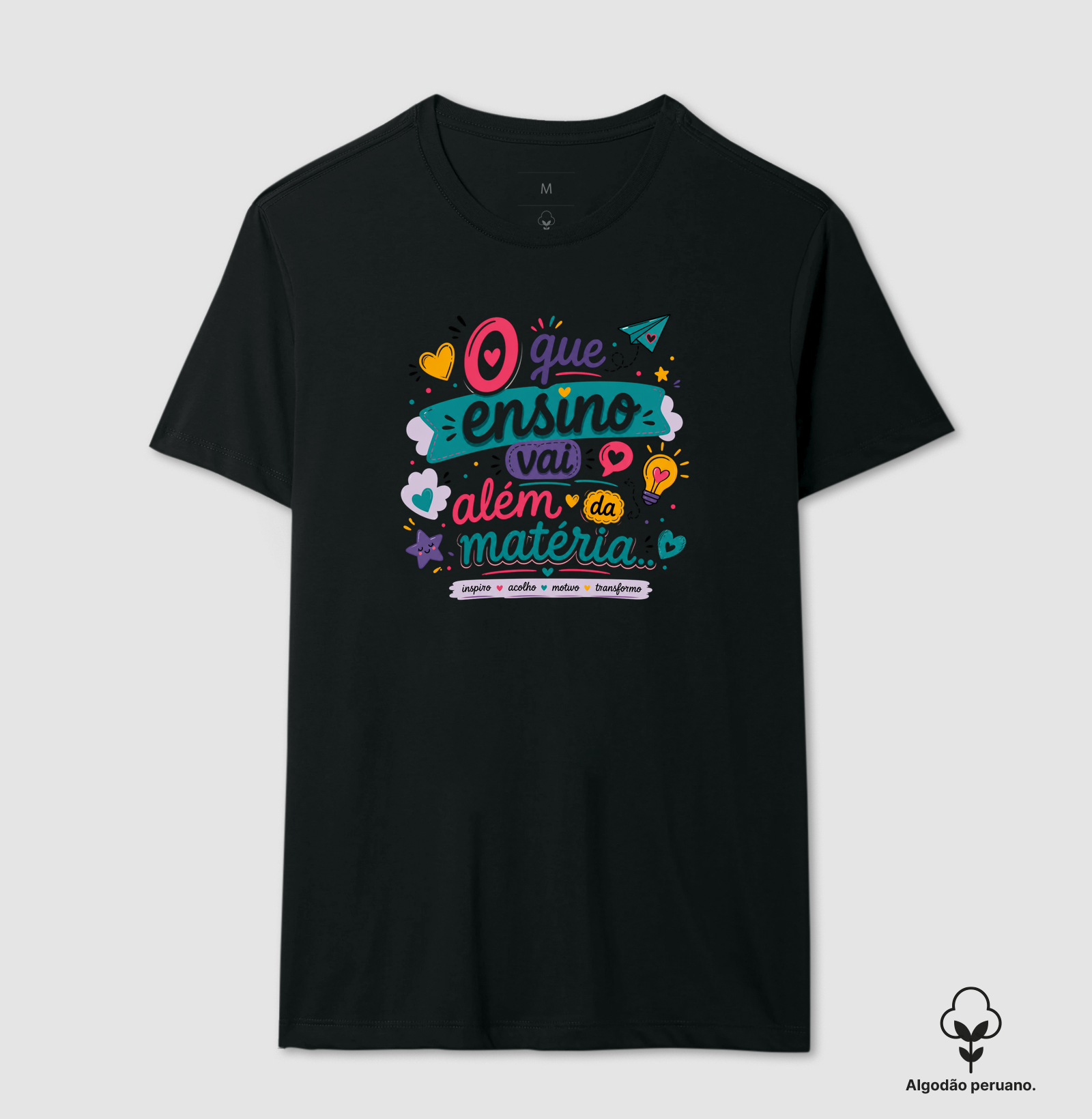 camiseta Onde há cuidado, há aprendizagem