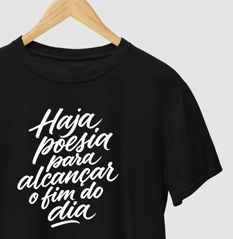 Camiseta - Haja poesia