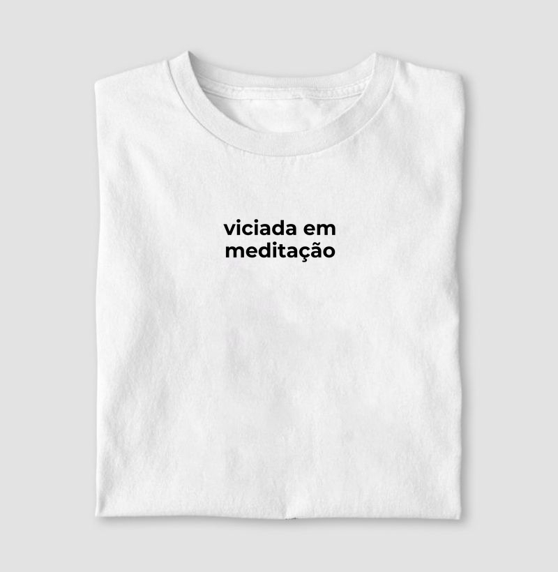 Viciada em meditação