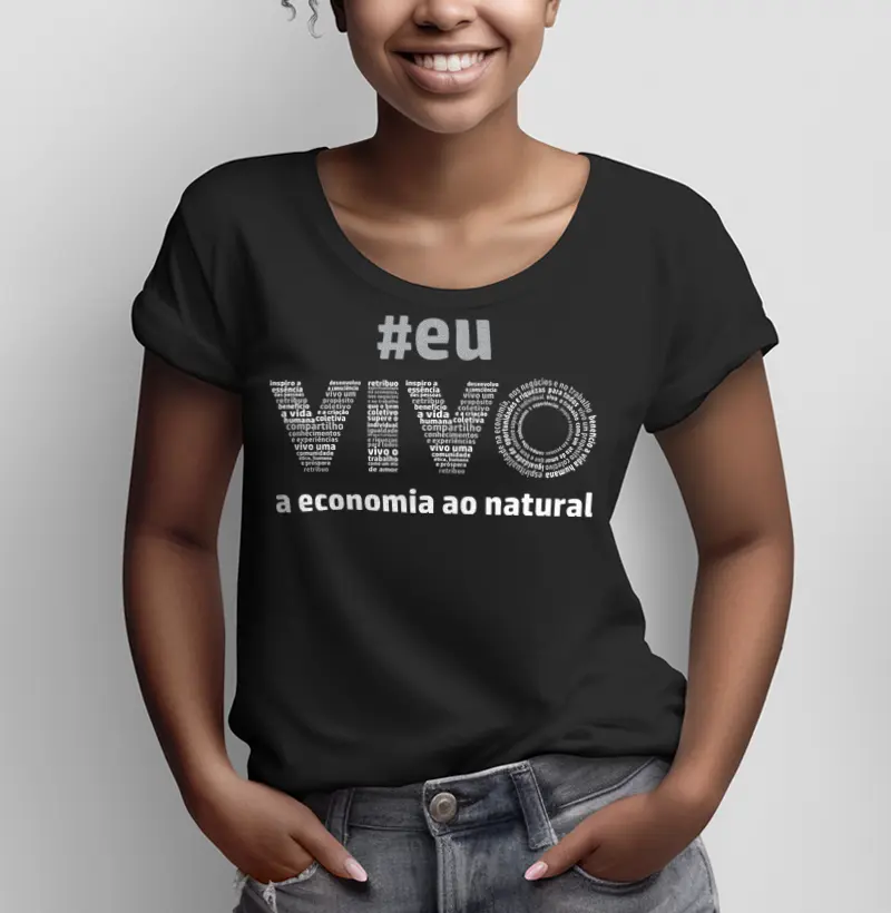Camiseta EU VIVO a Economia ao Natural