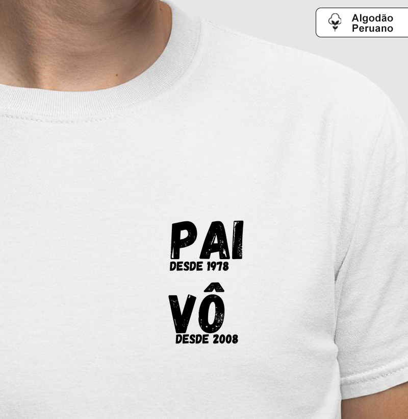 Pai desde 1978 & Vô desde 2008 - Minimalista