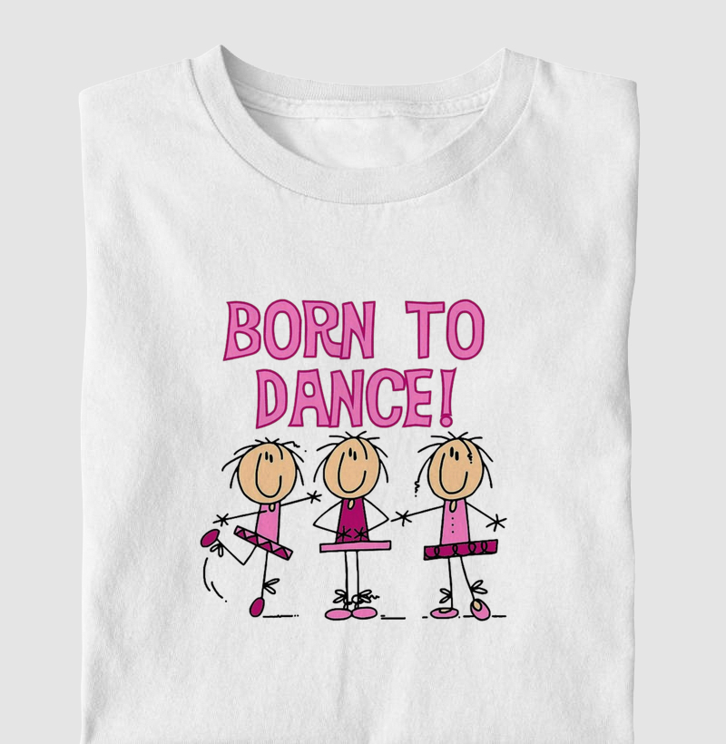 Born to dance x3