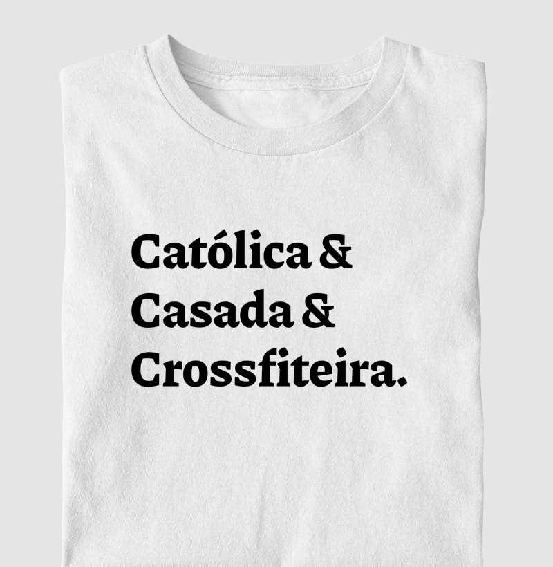 Católica & Casada & Crossfiteira