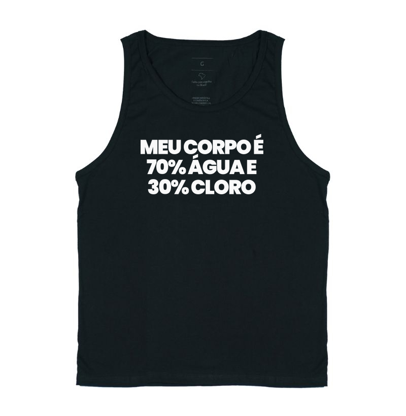 Meu corpo é 70% água e 30% cloro