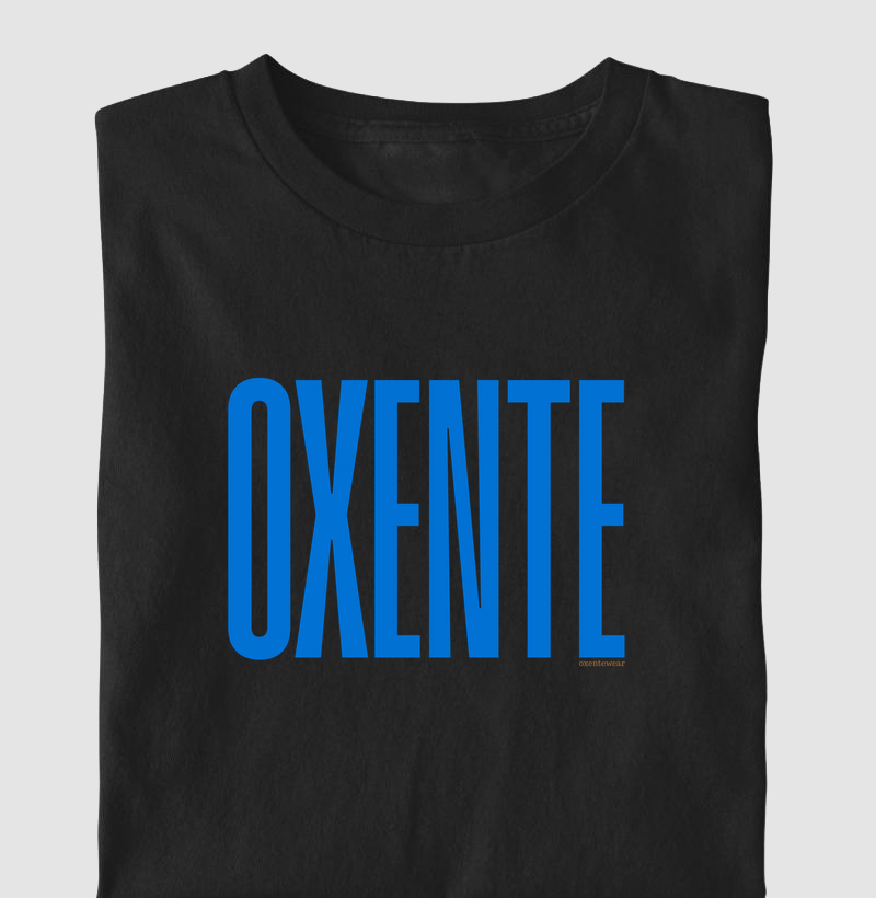 Camiseta "OXENTE"
