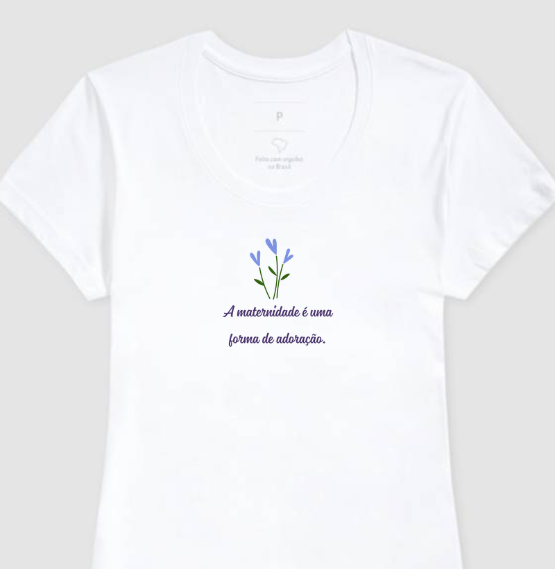 A Maternidade é uma Forma de Adoração