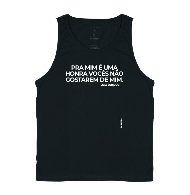UMA HONRA VOCÊS NÃO GOSTAREM DE MIM 