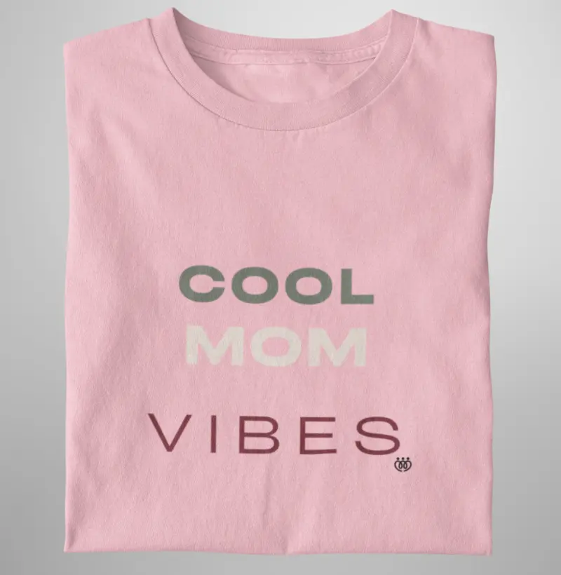 Cool Mom Vibes Rosa