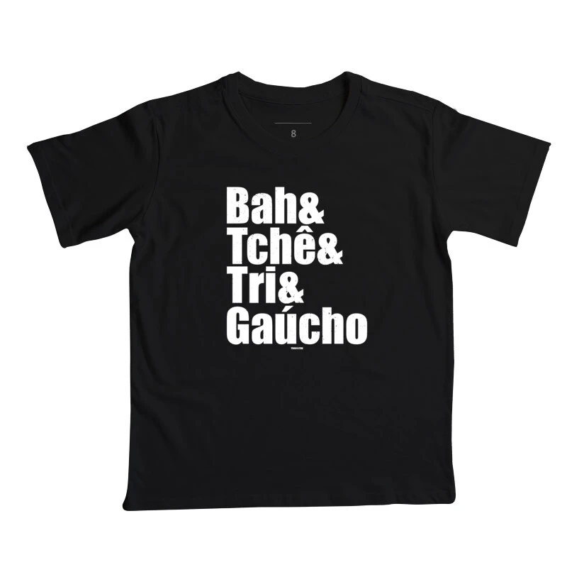Bah & Tchê & Tri & Gaúcho