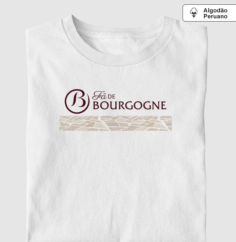 Fã de Bourgogne - Camiseta Algodão Peruano