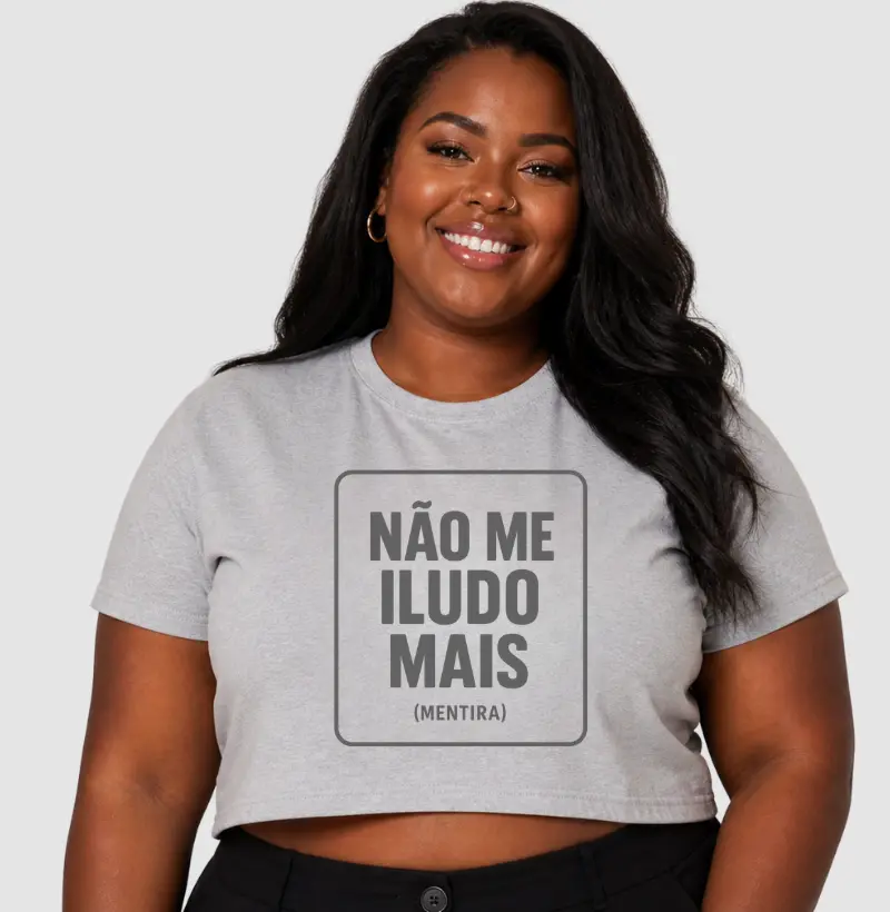 Cropped Não Me Iludo Mais (mentira) 