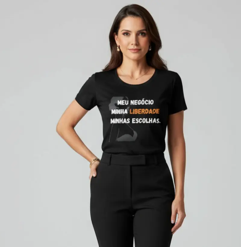 Meu negócio. Minha liberdade. Minhas escolhas