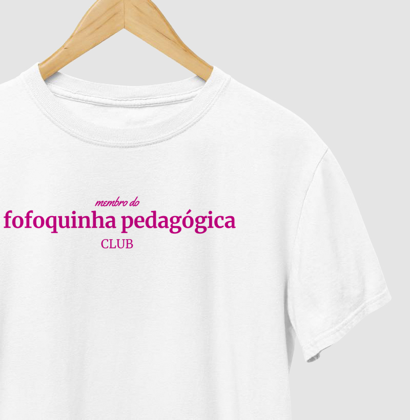 Camiseta | Fofoquinha