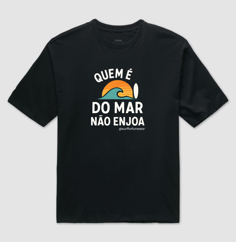 Quem é do mar não enjoa