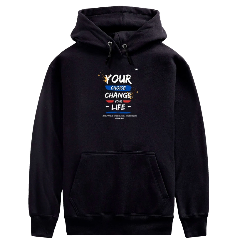 Your Choice Change Your Life