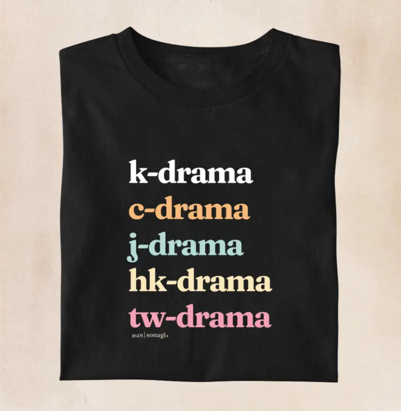 Camiseta k-drama | c-drama | j-drama | tw-drama | hk-drama