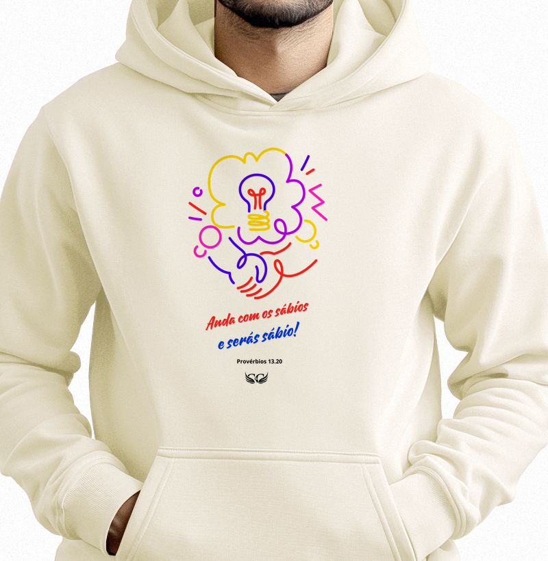 Hoodie Moletom Anda com os Sábios. Pv 13.20