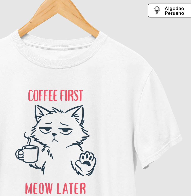 Coffee First, Meow Later