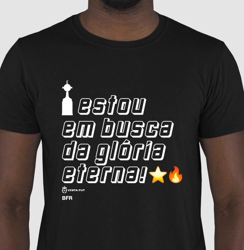 Estou em busca da Glória Eterna!
