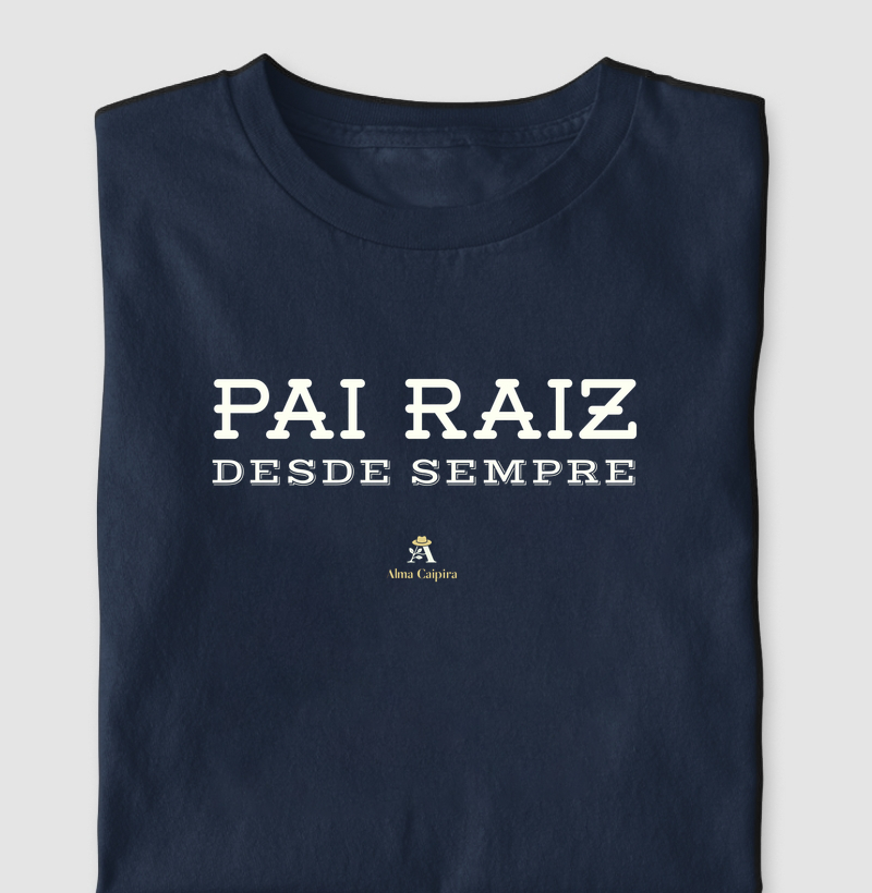 Pai raíz desde sempre