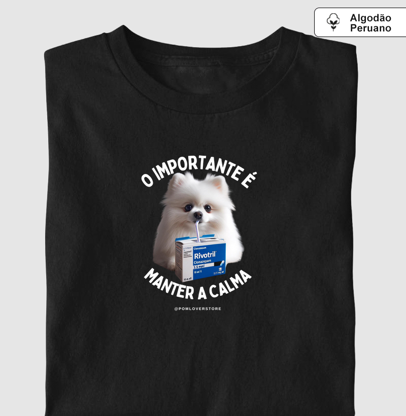 O Importante é Manter a Calma 