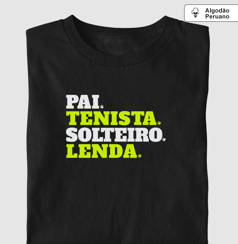 Pai solteiro! - Camiseta Algodão Peruano
