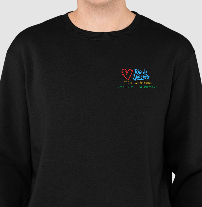 RJ, "Trânsito, calor e caos. Mas com vista pro mar."