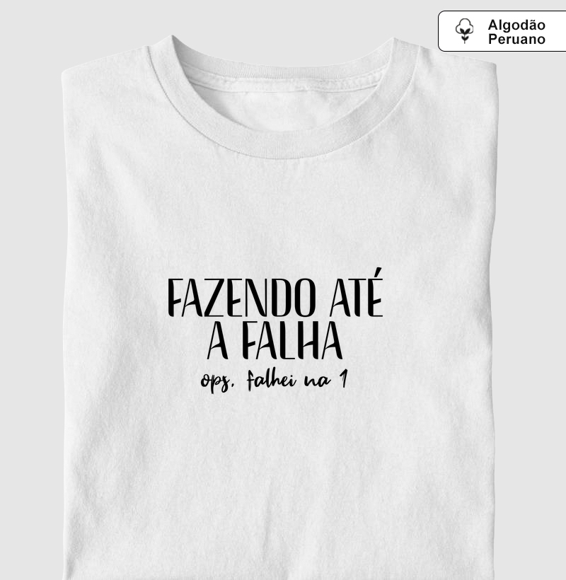 FAZENDO ATÉ A FALHA