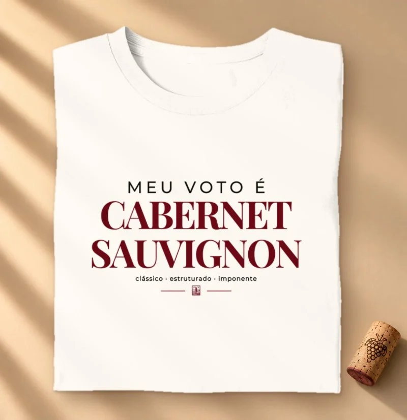 Camiseta “Meu Voto é Cabernet Sauvignon” – Wine Premium