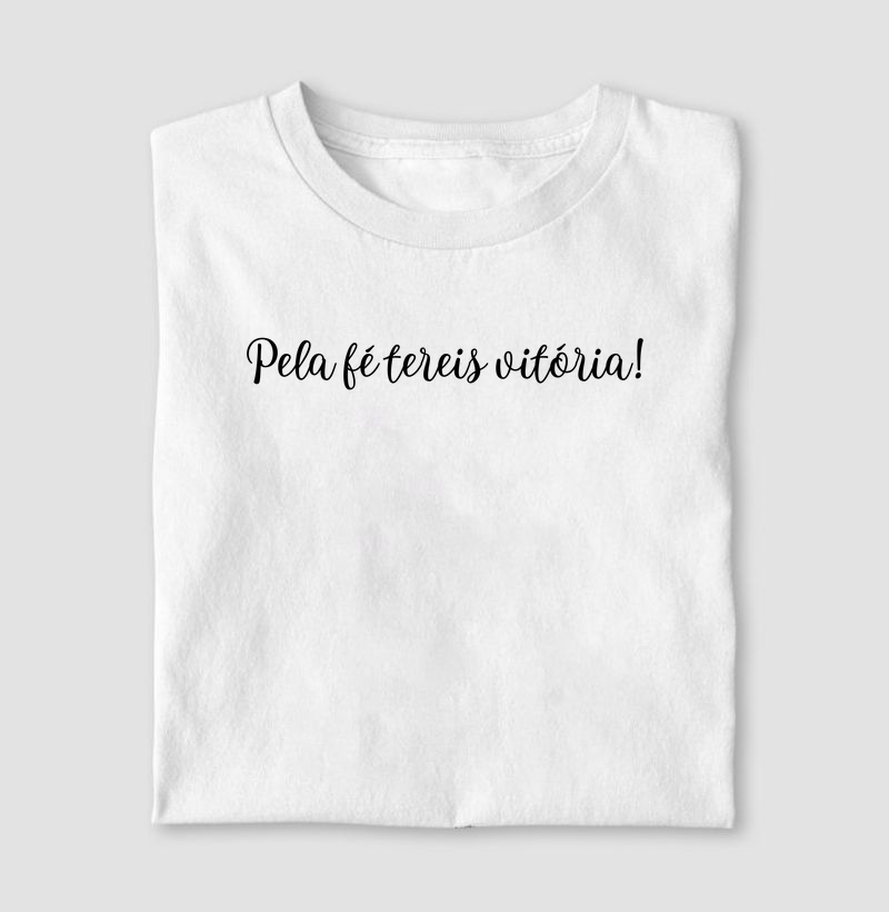 Pela fé tereis vitória