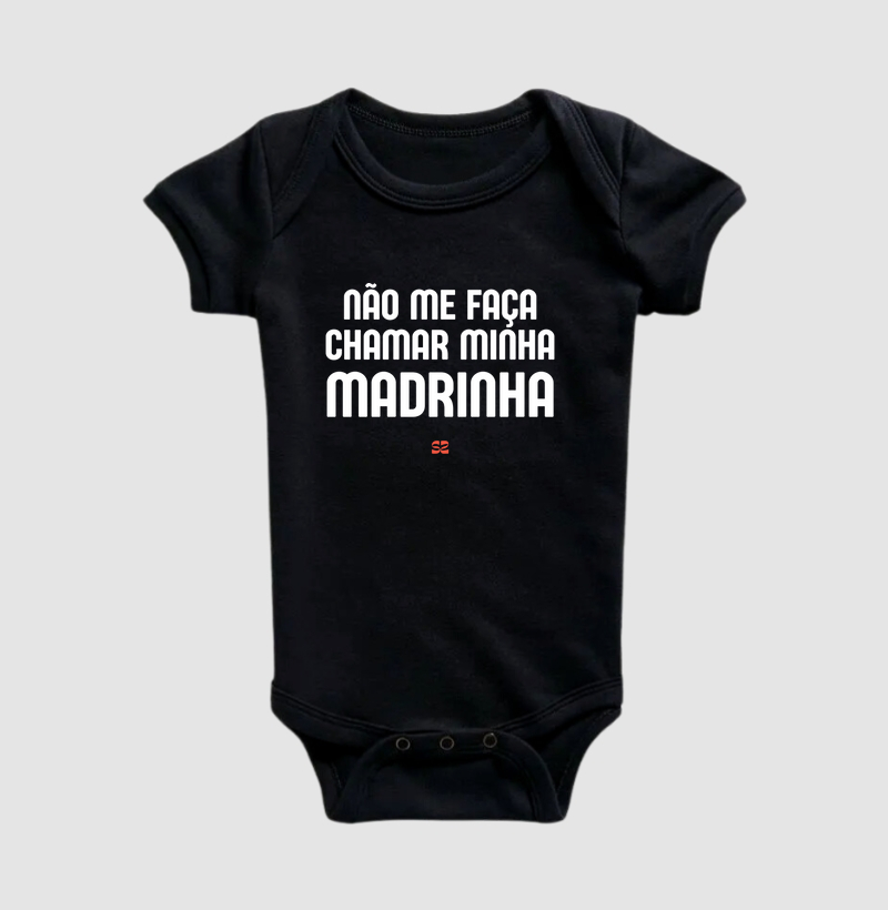 Não me faça chamar minha Madrinha!