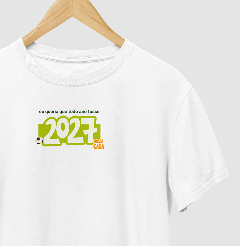 Queria que todo ano fosse 2027