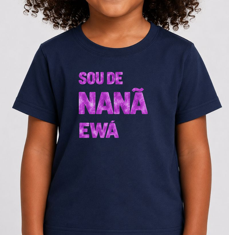 Sou de Nanã Ewá - Camiseta Infantil