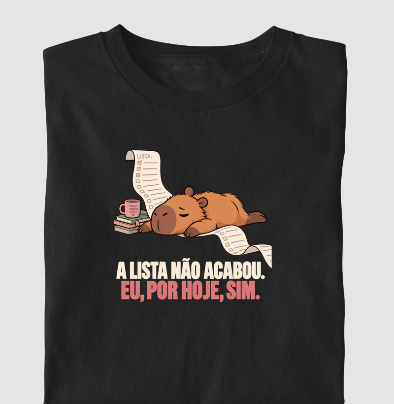 A lista não acabou. Eu, por hoje, sim.