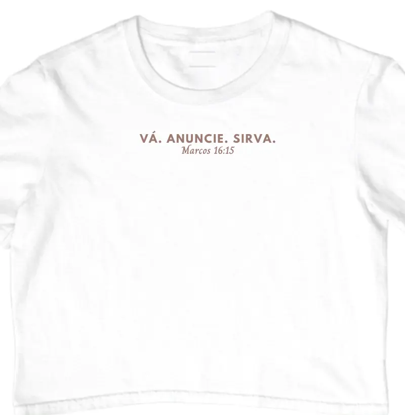 Vá. Anuncie. Sirva. | Marcos 16:15