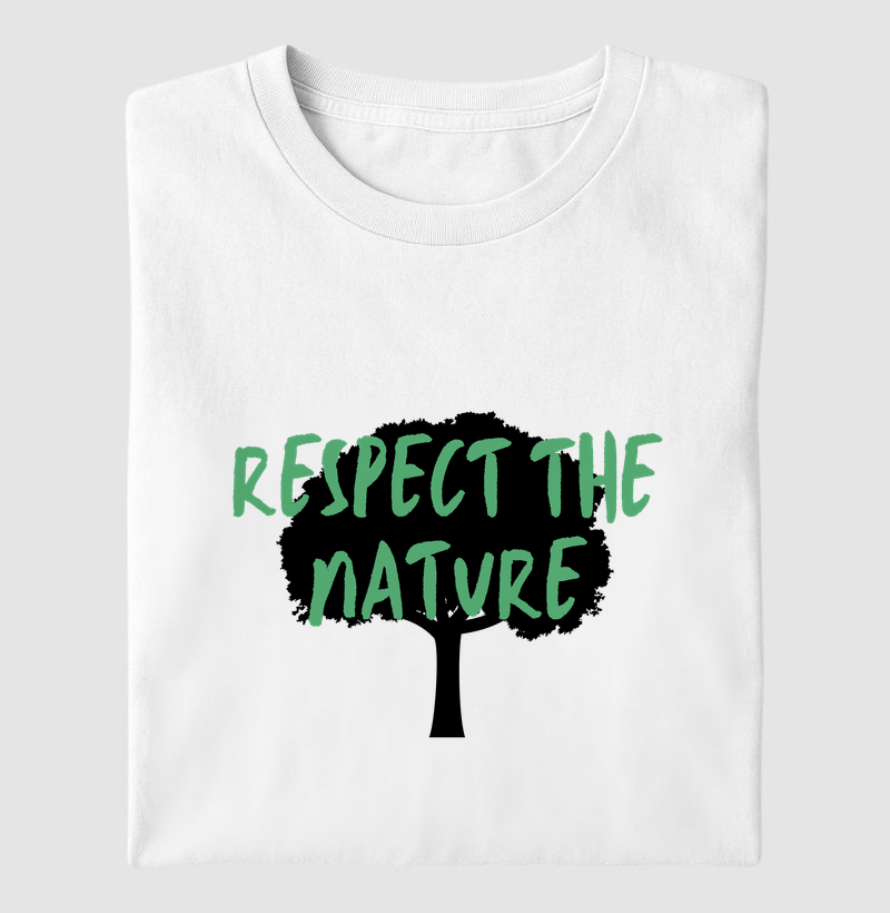 Respect the Nature
