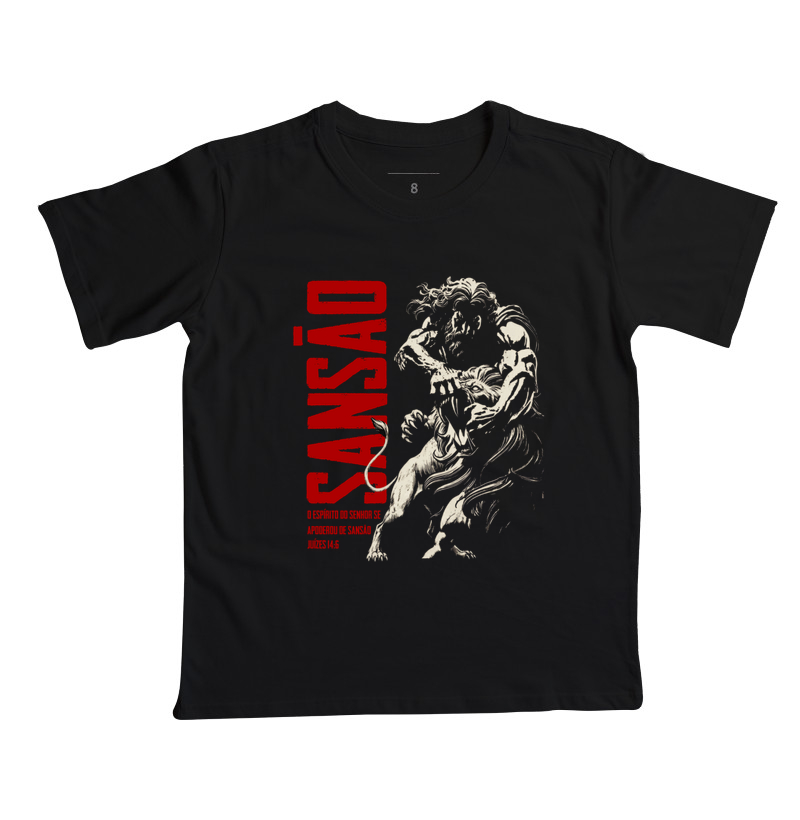 A força de Sansão - Camiseta Infantil