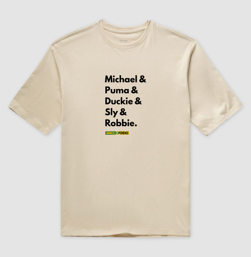 Michael & Puma & Duckie & Sly & Robbie. 