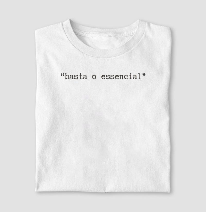 Basta o essencial