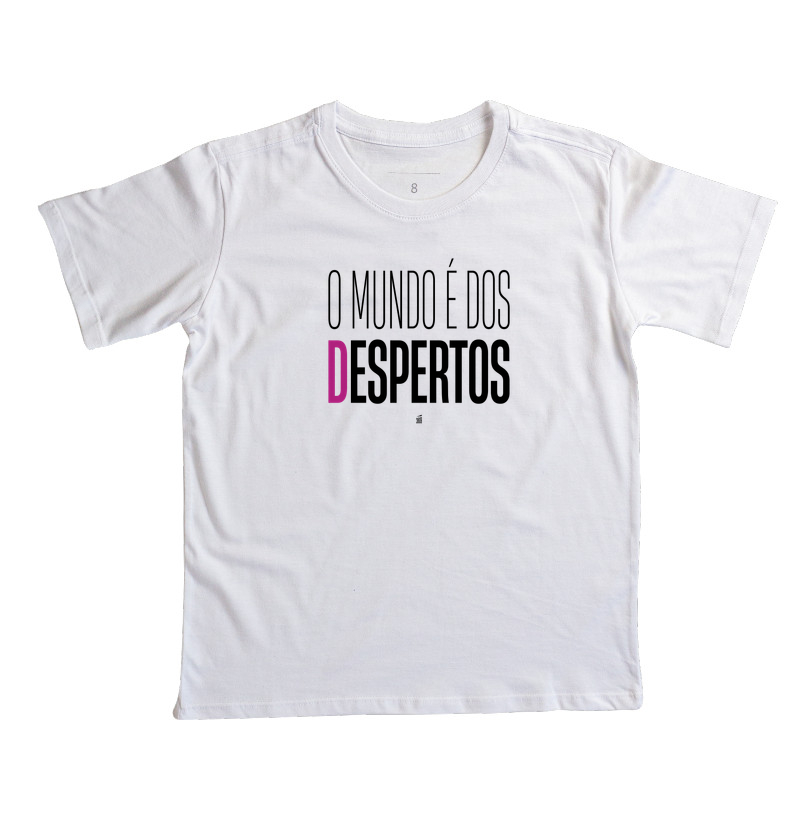 O Mundo é dos Despertos