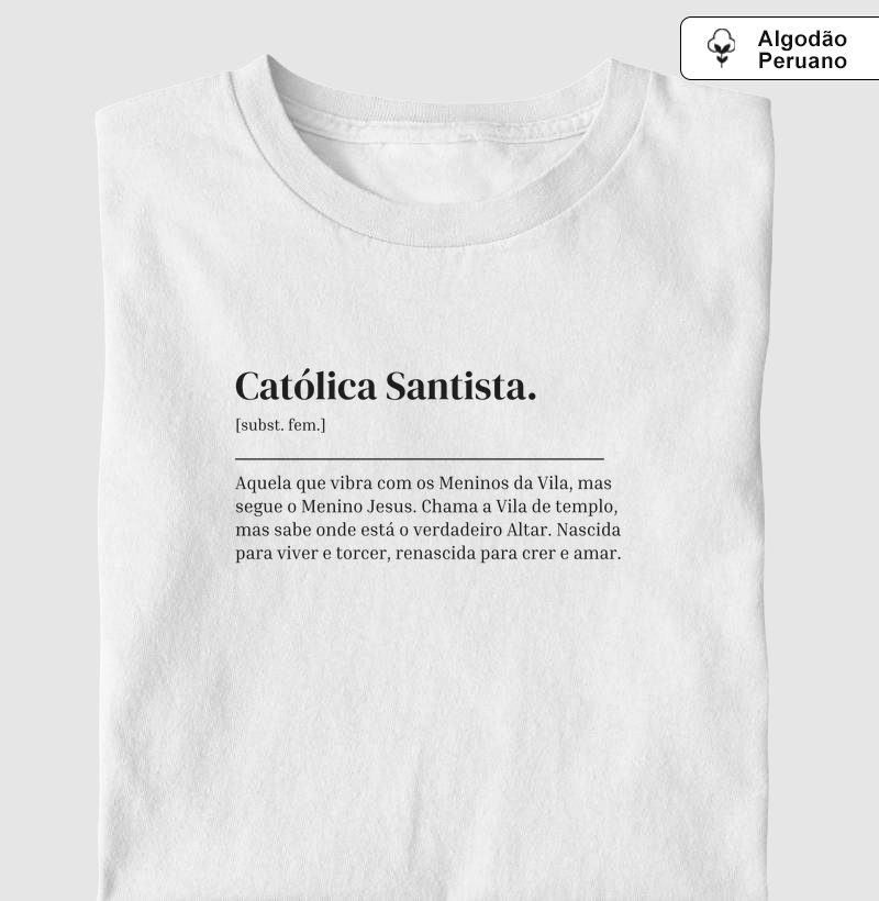 Católica Santista - Dicionário - Algodão Peruano