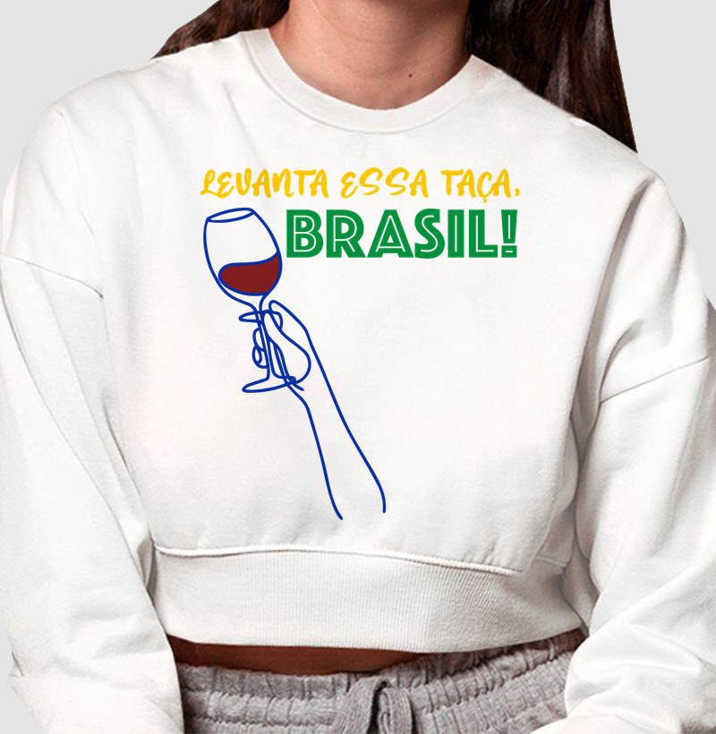 Levanta Essa Taça, Brasil! - Cropped Moletom