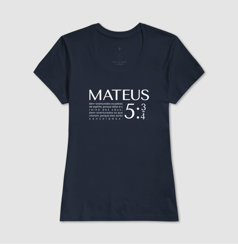Camiseta Feminina Mateus 5:3-4